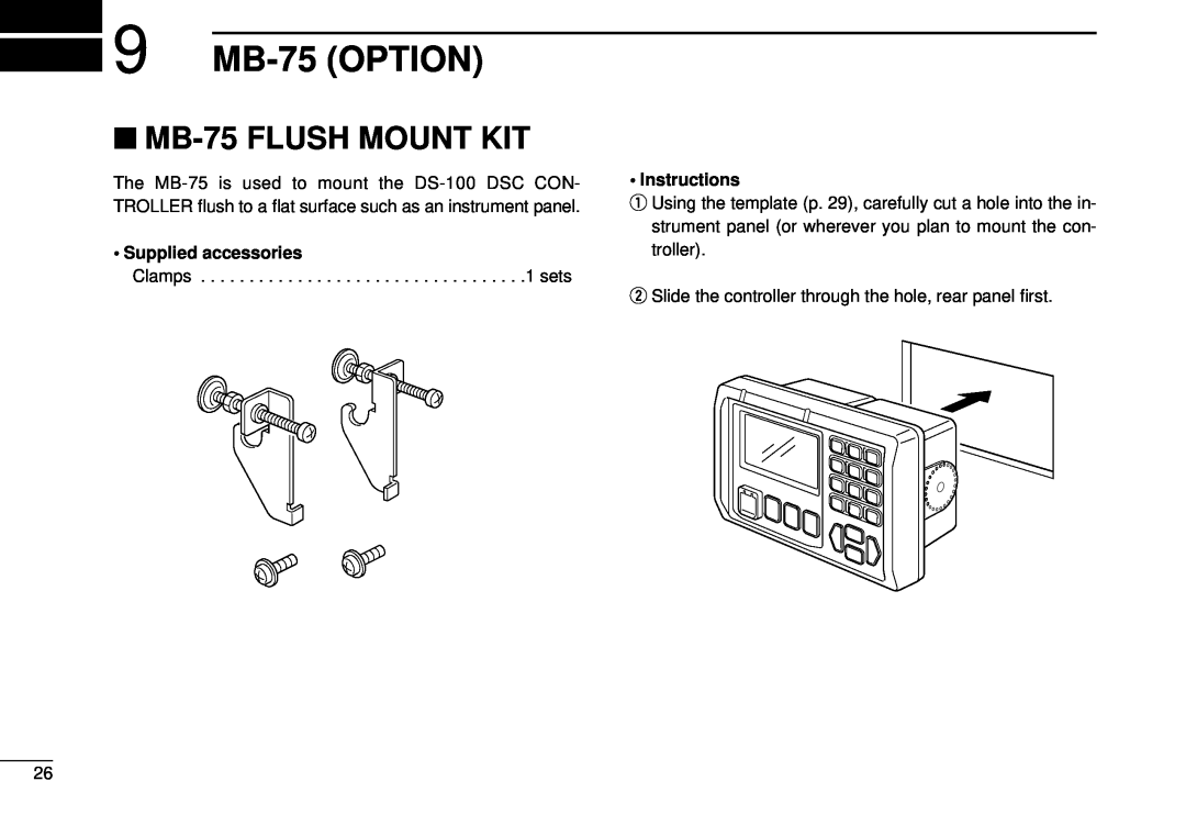 Icom DS-100 instruction manual 9 MB-75 OPTION, MB-75 FLUSH MOUNT KIT 