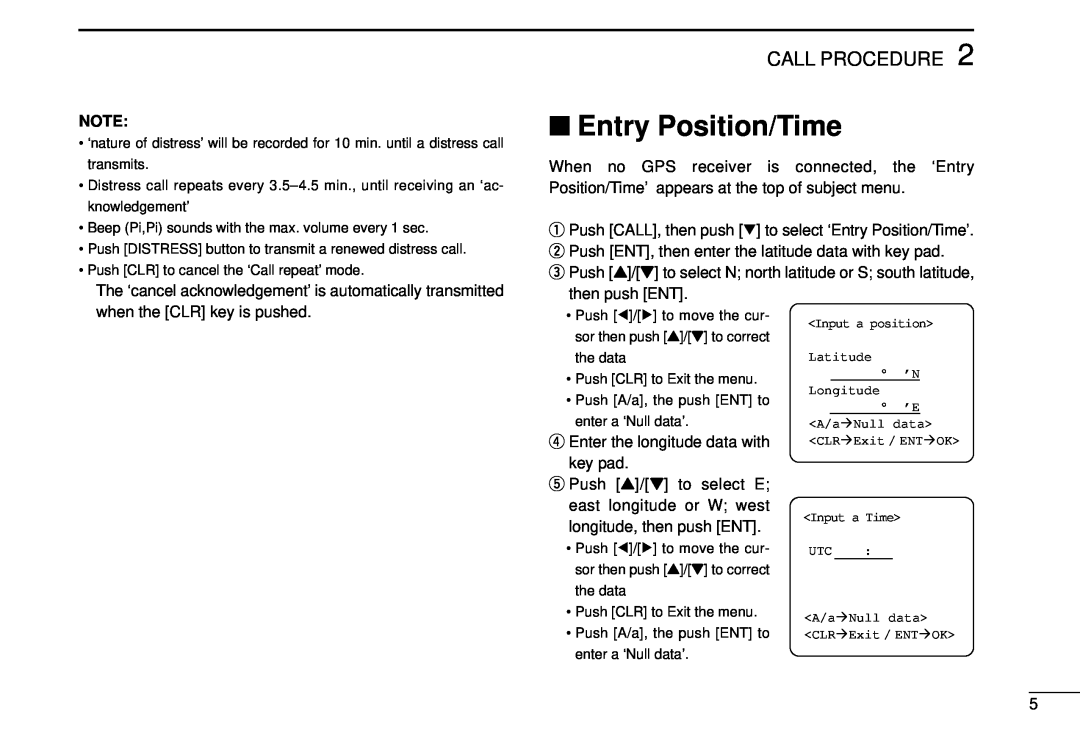 Icom DS-100 instruction manual Entry Position/Time, Call Procedure 