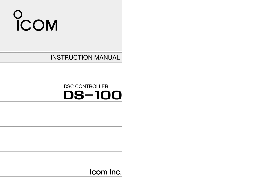 Icom DS-100 instruction manual 