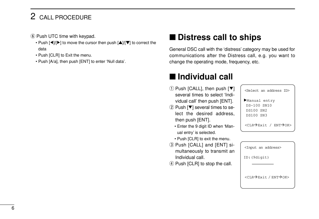 Icom DS-100 instruction manual Distress call to ships, Individual call 