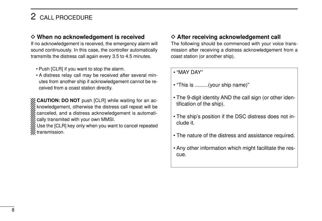 Icom DS-100 instruction manual When no acknowledgement is received, After receiving acknowledgement call 