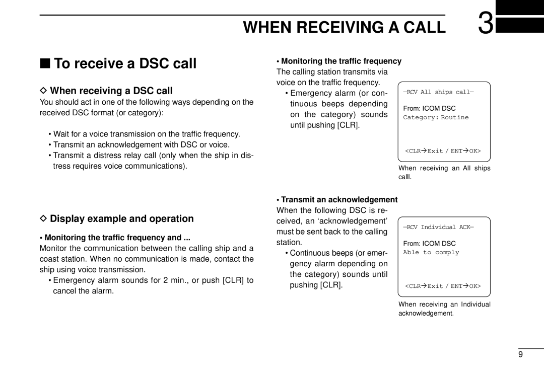 Icom DS-100 When Receiving a Call, To receive a DSC call, When receiving a DSC call, Display example and operation 