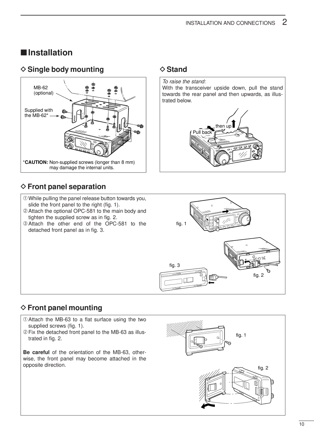 Icom HF/VHF/UHF ALL MODE TRANSCEIVER, iC-706MKTMG manual Installation, Single body mounting, Stand, Front panel separation 