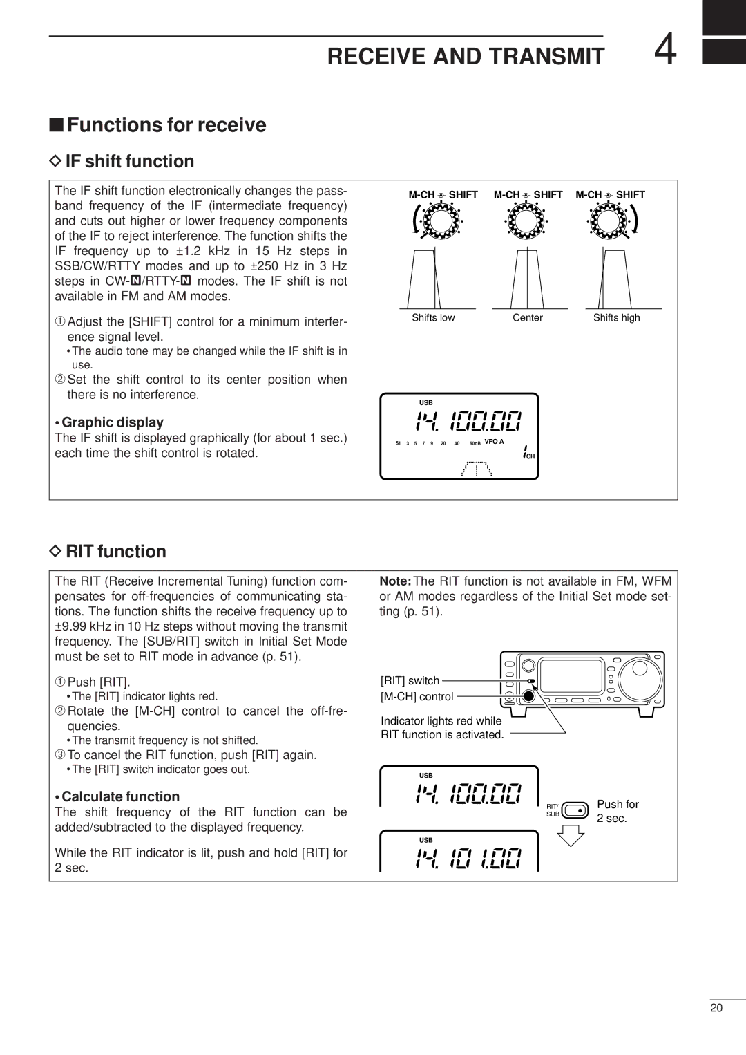 Icom HF/VHF/UHF ALL MODE TRANSCEIVER manual Receive and Transmit, Functions for receive, If shift function, RIT function 