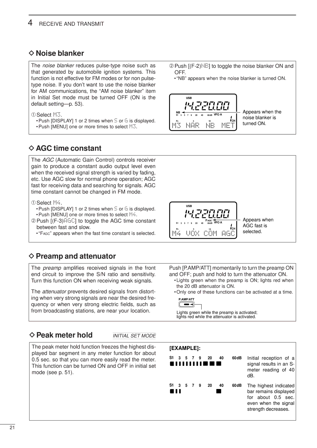 Icom iC-706MKTMG, HF/VHF/UHF ALL MODE TRANSCEIVER Noise blanker, AGC time constant, Preamp and attenuator, Peak meter hold 