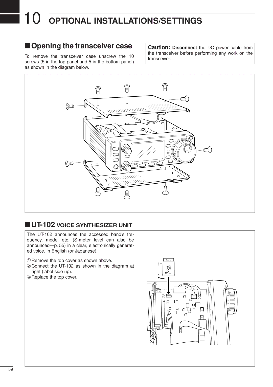 Icom iC-706MKTMG, HF/VHF/UHF ALL MODE TRANSCEIVER manual Optional INSTALLATIONS/SETTINGS, Opening the transceiver case 