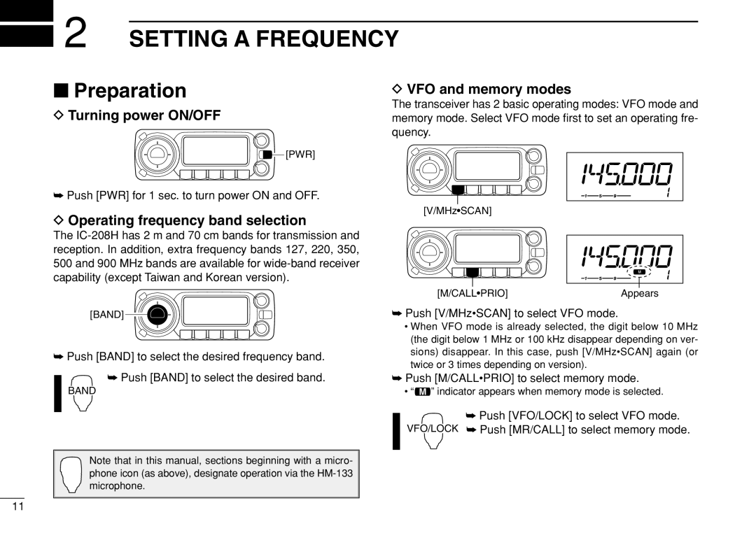 Icom IC-208H instruction manual Setting a Frequency, Preparation, Dvfo and memory modes, DTurning power ON/OFF 