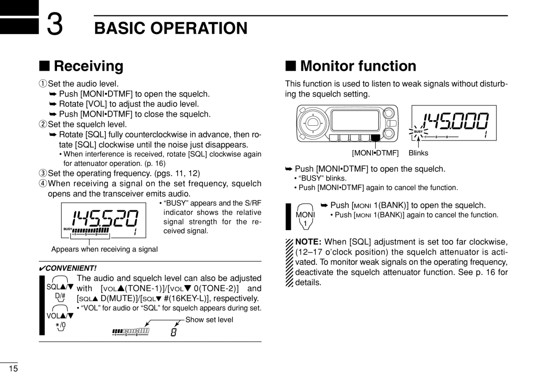 Icom IC-208H instruction manual Basic Operation, Receiving, Monitor function, SQL Y DMUTE/ SQL Z #16KEY-L, respectively 