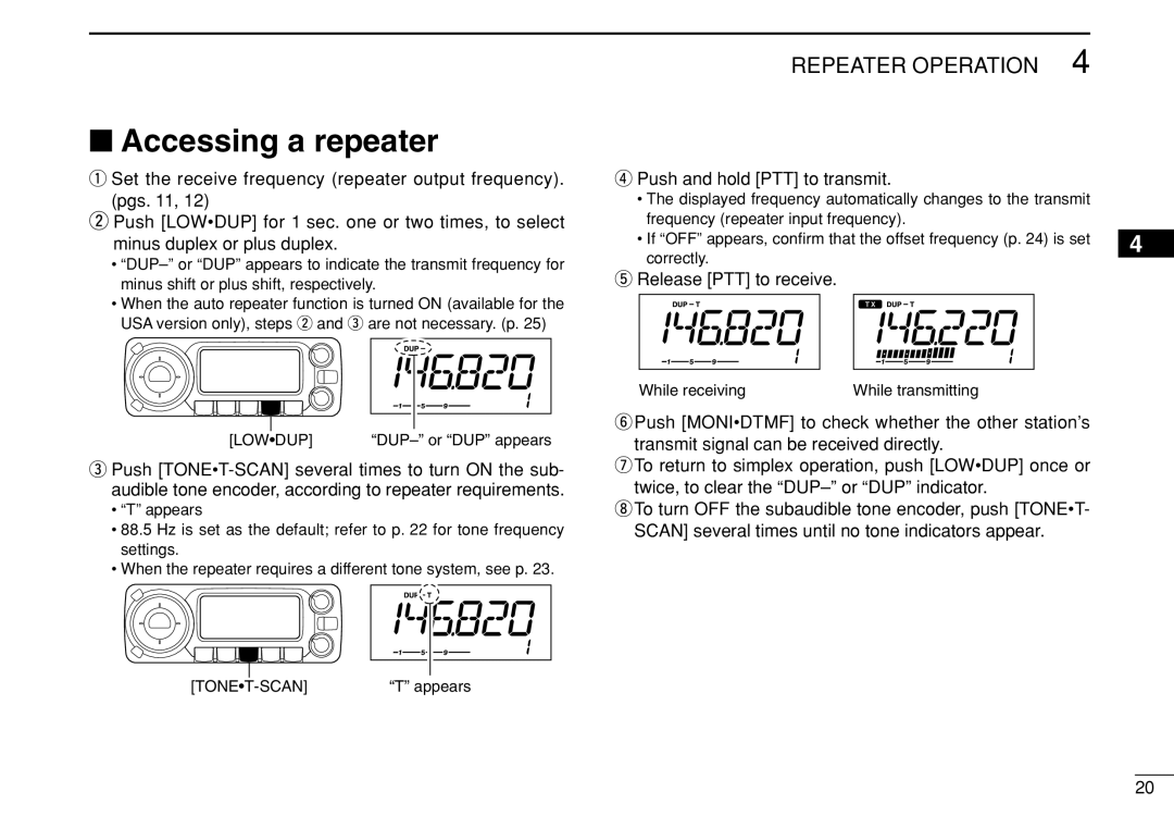 Icom IC-208H instruction manual Accessing a repeater, Push and hold PTT to transmit, Release PTT to receive 