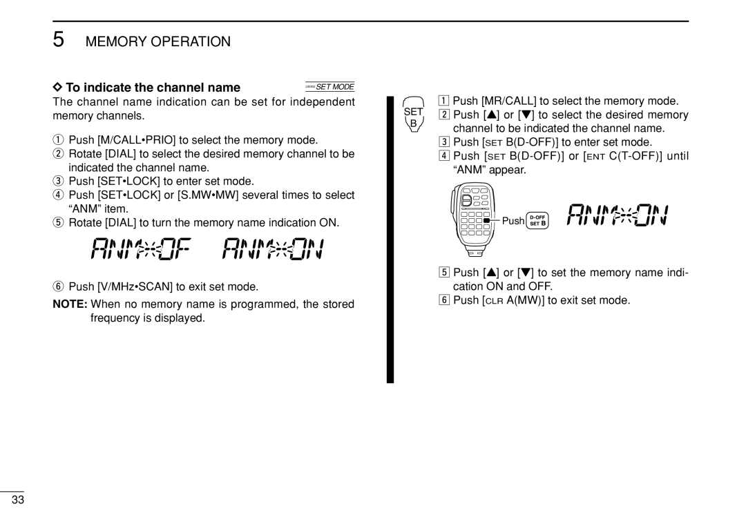 Icom IC-208H instruction manual DTo indicate the channel name, Push SET BD-OFF or ENT CT-OFF until ANM appear 