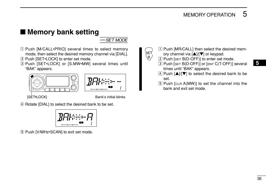 Icom IC-208H Memory bank setting, Push MR/CALL then select the desired mem, Ory channel via Y/Z or keypad 