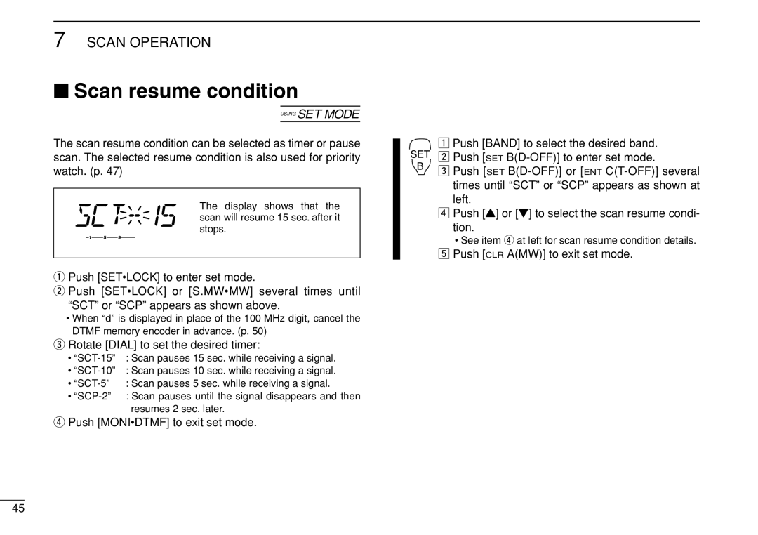 Icom IC-208H instruction manual Scan resume condition, Rotate Dial to set the desired timer 