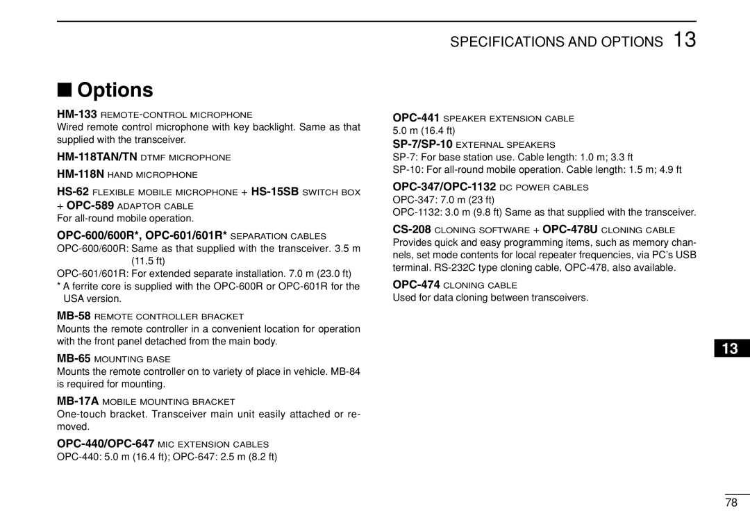 Icom IC-208H instruction manual Options, OPC-600/600R*, OPC-601/601R* Separation Cables, OPC-347/OPC-1132 DC Power Cables 