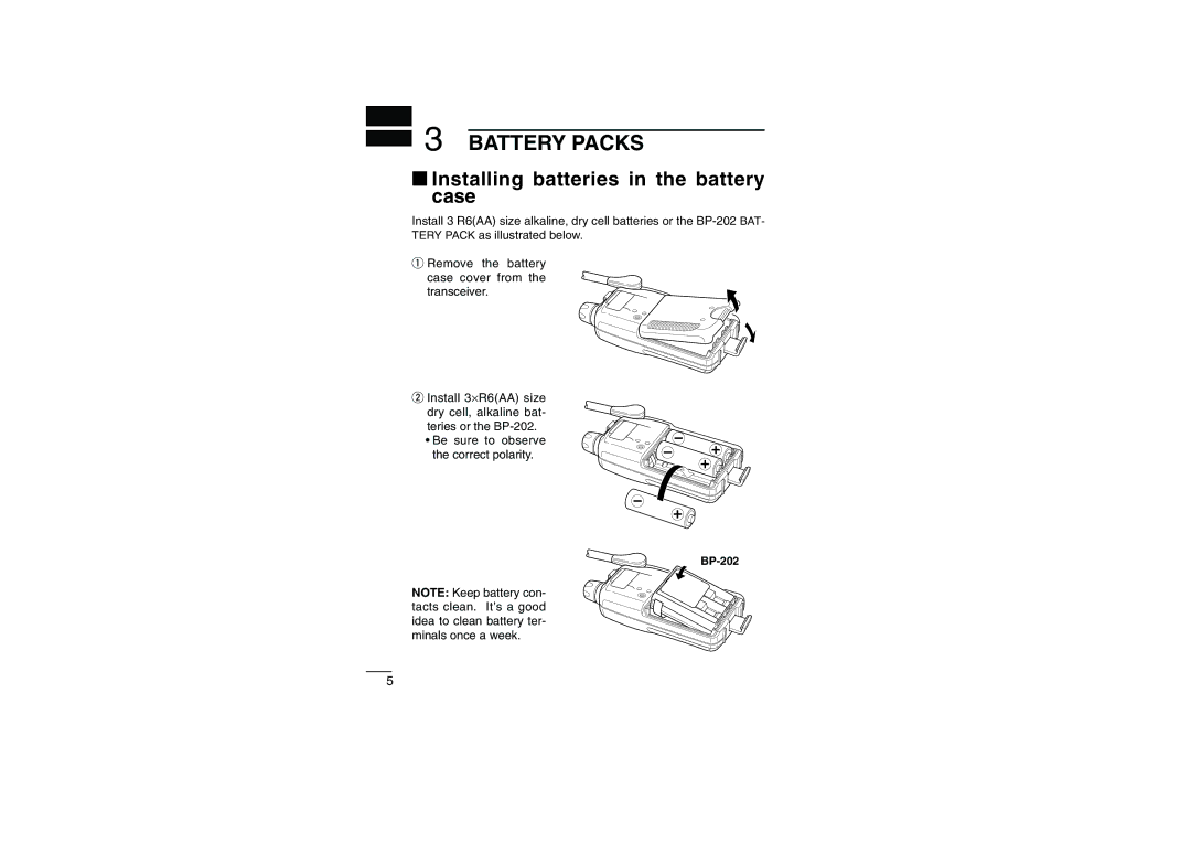 Icom IC-4008E instruction manual Battery Packs, ‘ Installing batteries in the battery case 