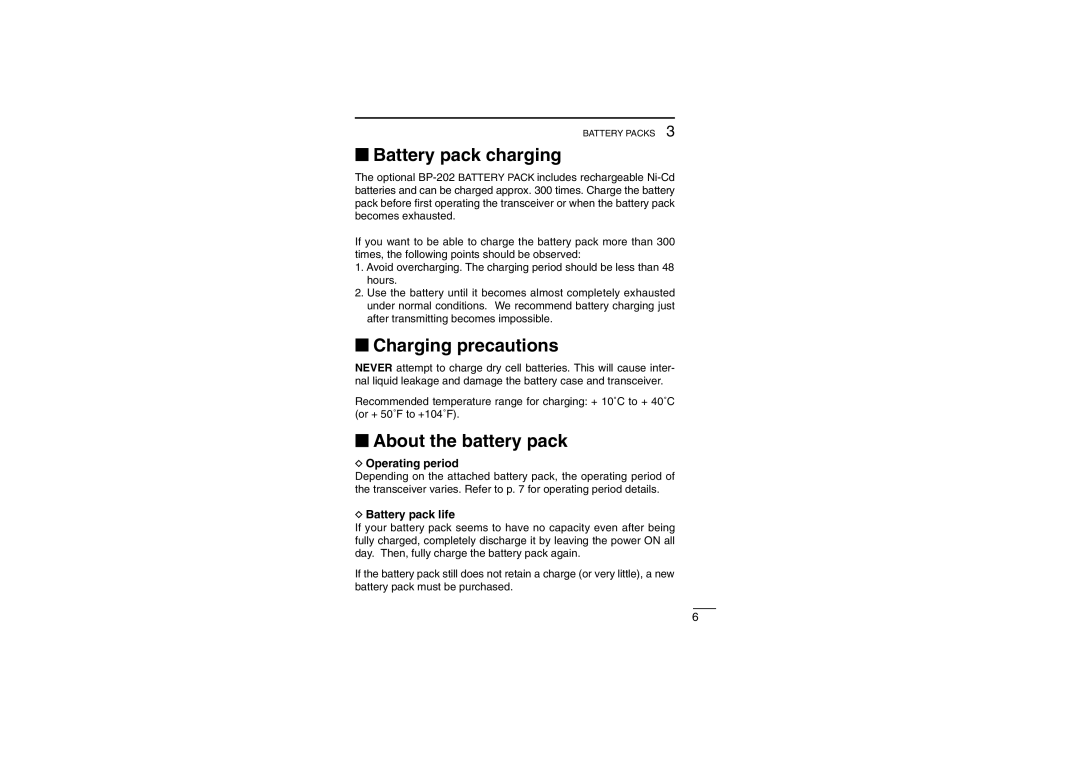 Icom IC-4008E instruction manual ‘ Battery pack charging, ‘ Charging precautions, ‘ About the battery pack 