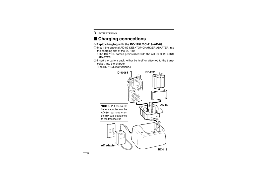 Icom IC-4008E instruction manual ‘ Charging connections, Rapid charging with the BC-119L/BC-119+AD-89 