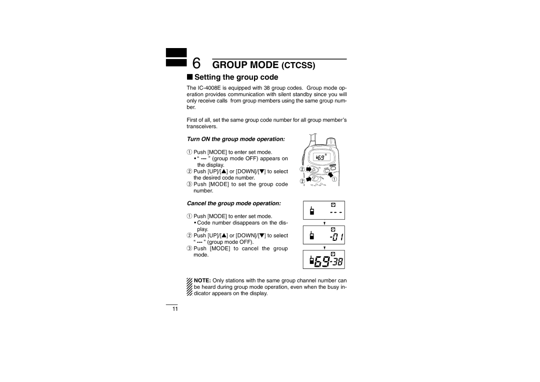 Icom IC-4008E instruction manual Group Mode Ctcss, ‘ Setting the group code 