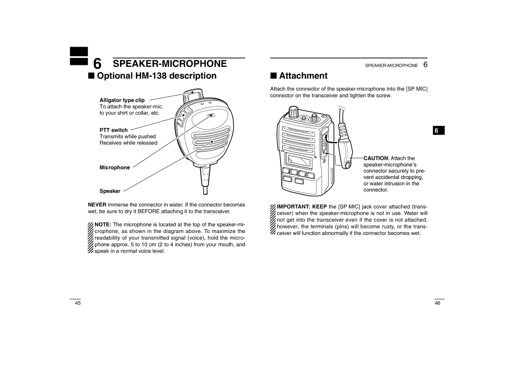 Icom IC-460, IC-450 instruction manual Speaker-Microphone, Optional HM-138 description, Attachment 