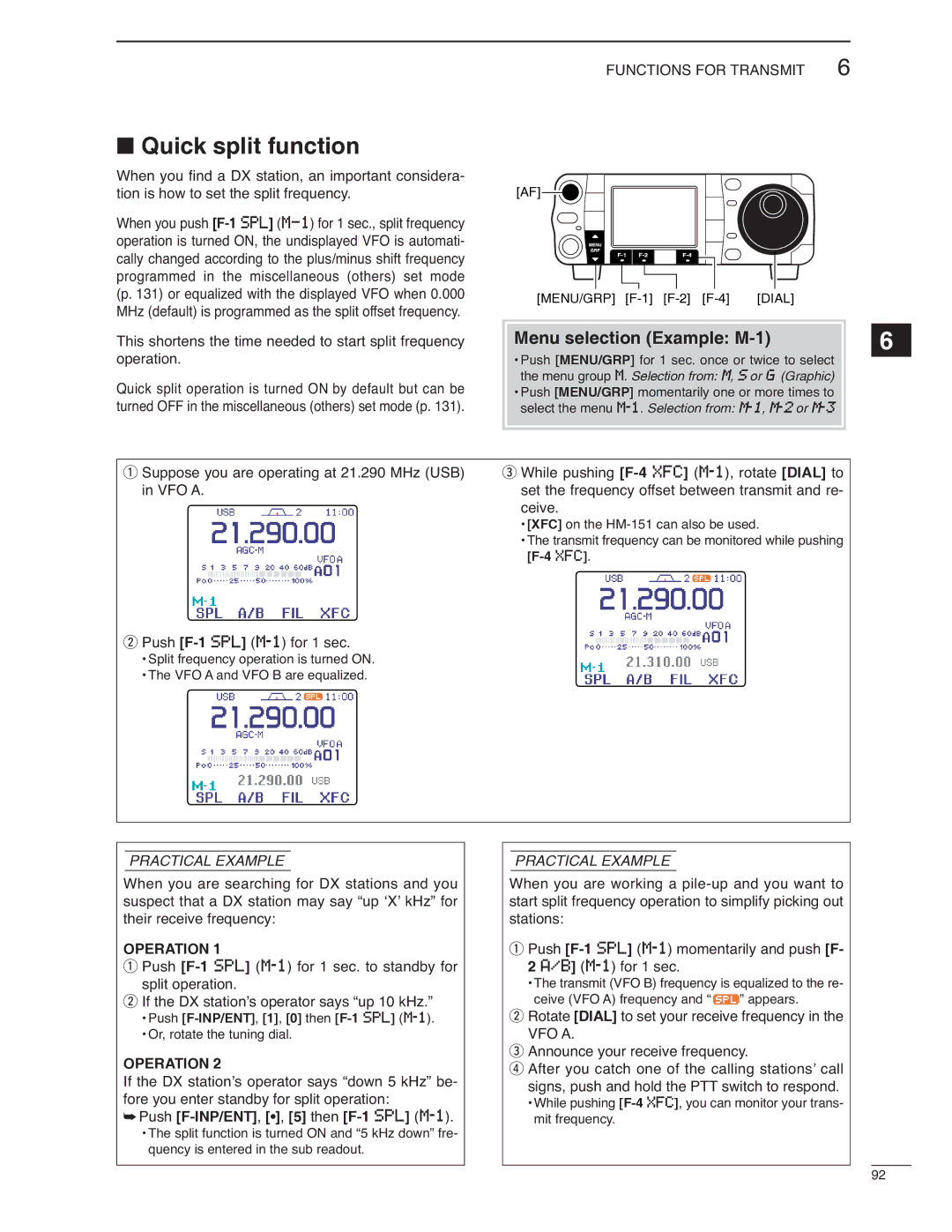 Icom IC-7000 instruction manual Quick split function, Menu selection Example M-1, Push F-INP/ENT,, 5 then F-1 SPL M-1 