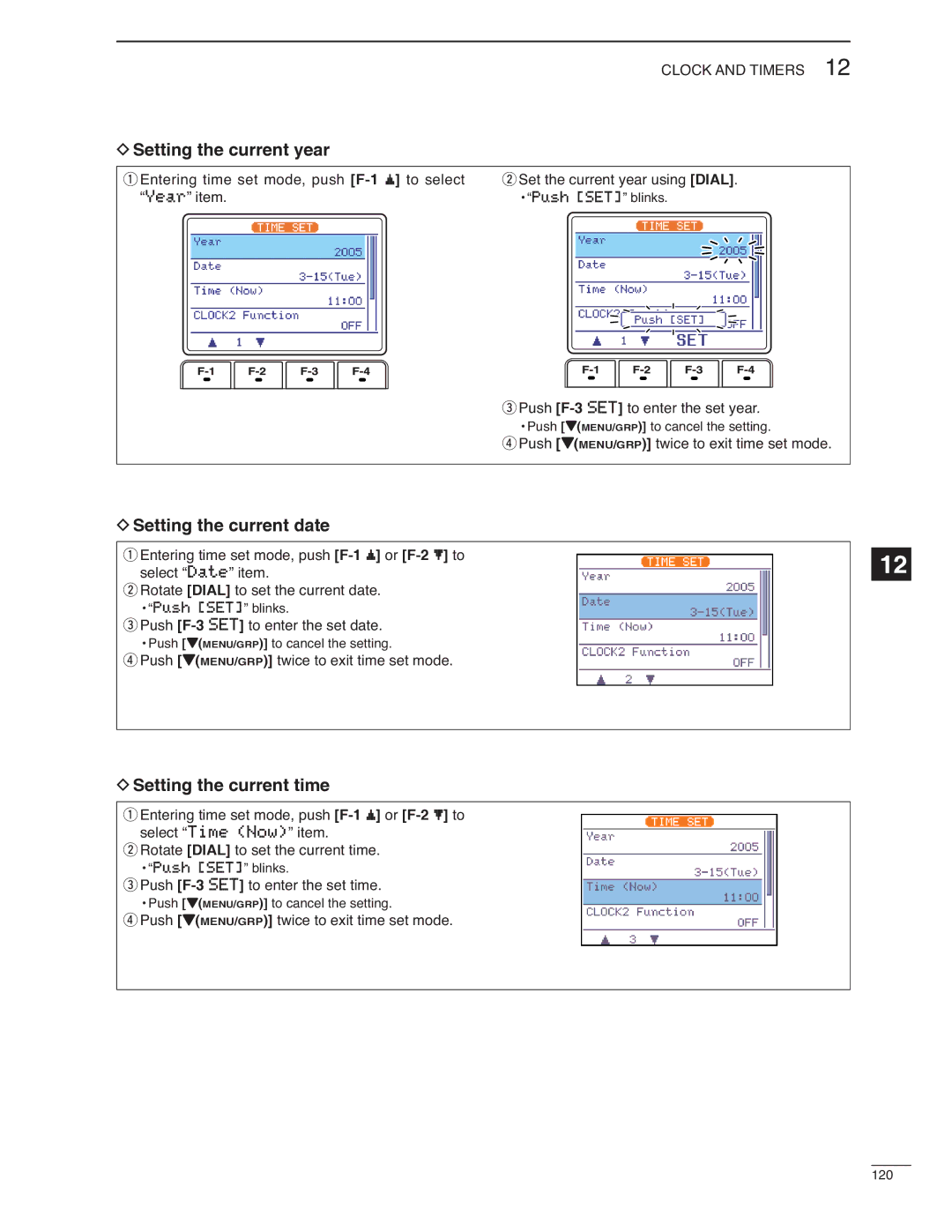 Icom IC-7000 instruction manual Setting the current year, Setting the current date, Setting the current time 