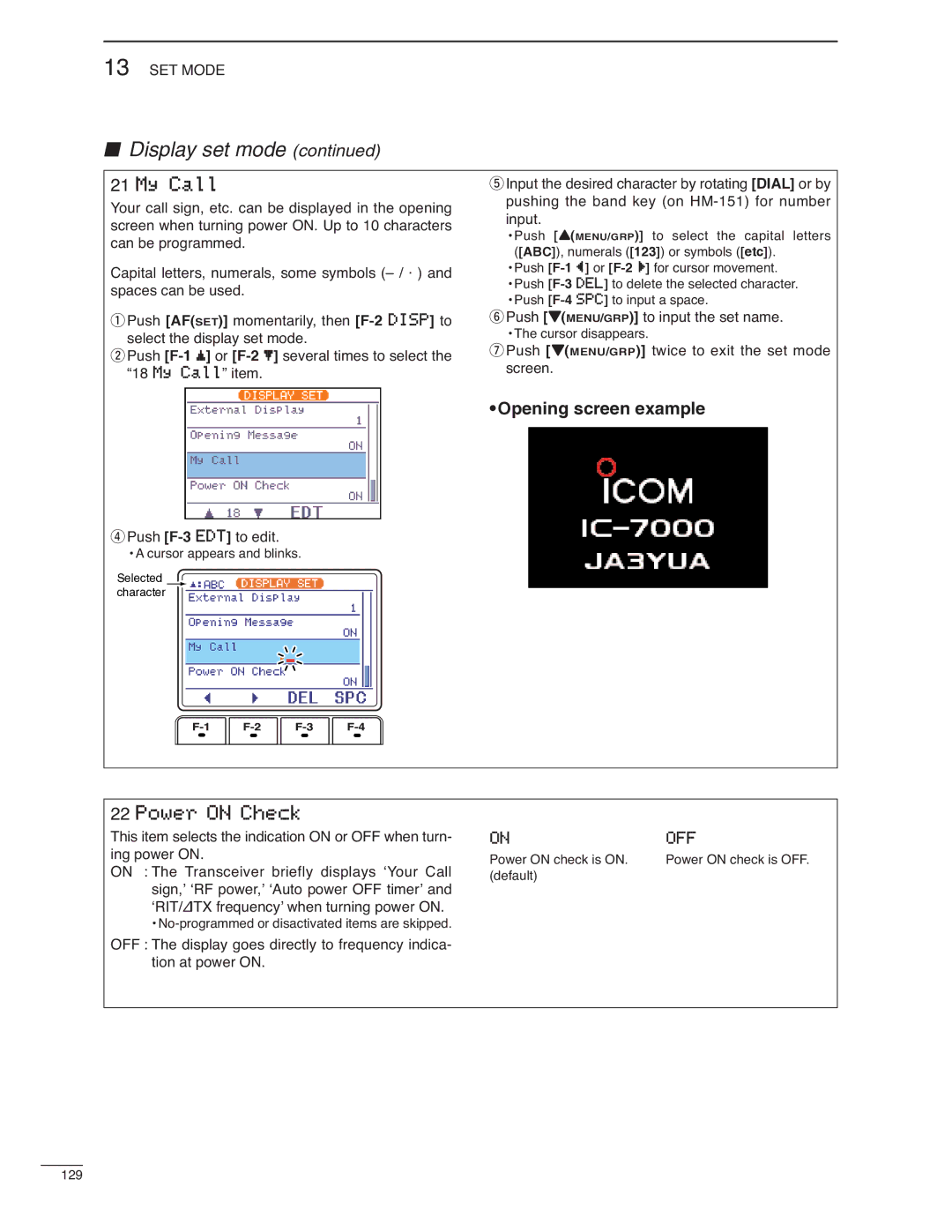 Icom IC-7000 My Call, Opening screen example, Power on Check, Push ZMENU/GRP twice to exit the set mode screen 