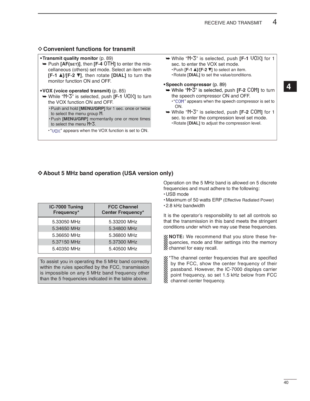 Icom IC-7000 Convenient functions for transmit, About 5 MHz band operation USA version only, Transmit quality monitor p 