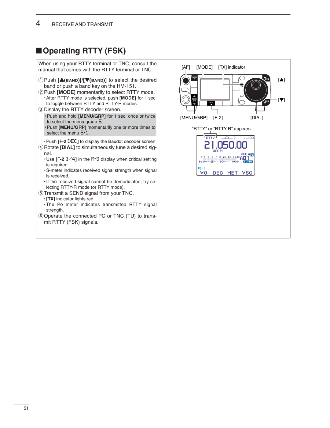 Icom IC-7000 Operating Rtty FSK, Display the Rtty decoder screen, Rotate Dial to simultaneously tune a desired sig- nal 