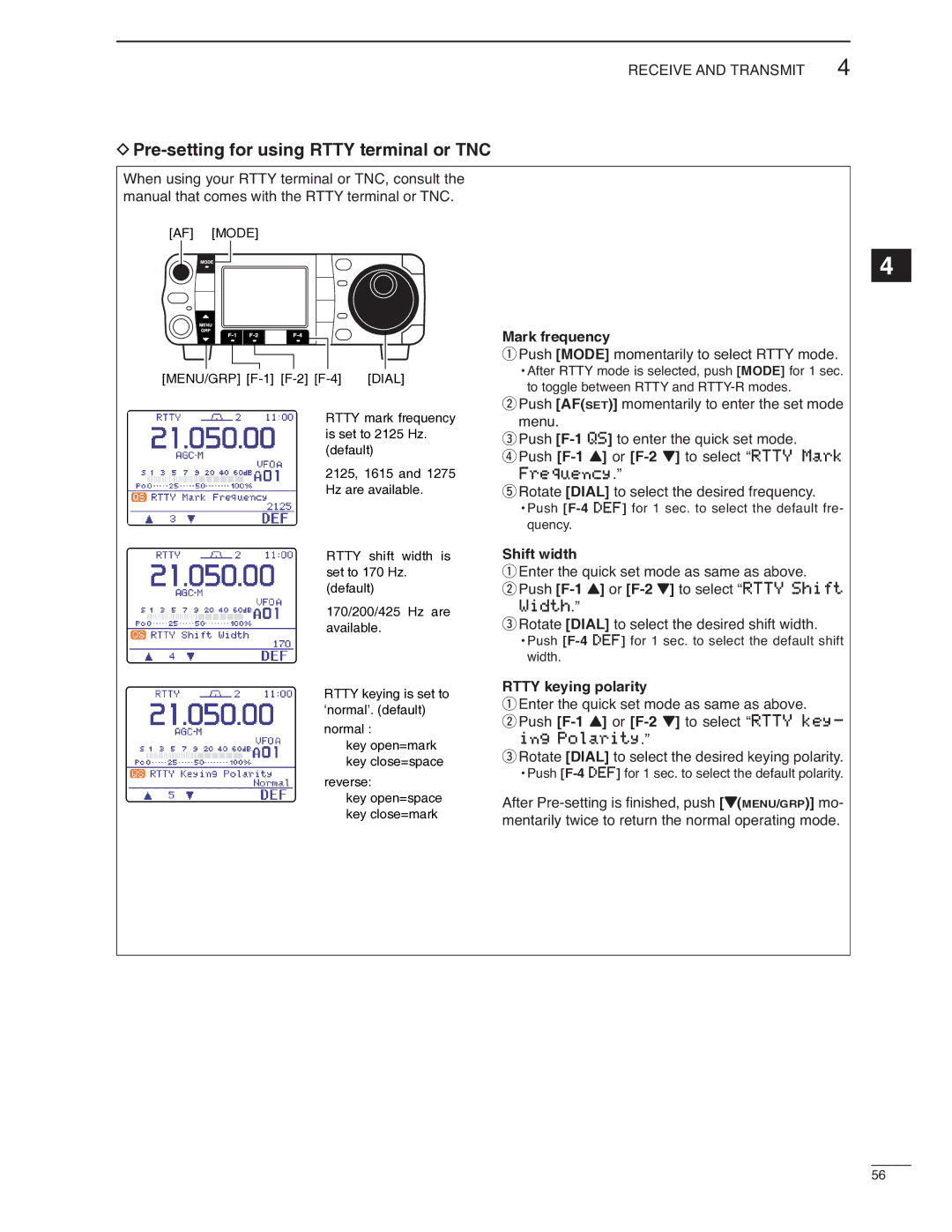 Icom IC-7000 Pre-setting for using Rtty terminal or TNC, Mark frequency, Rotate Dial to select the desired frequency 