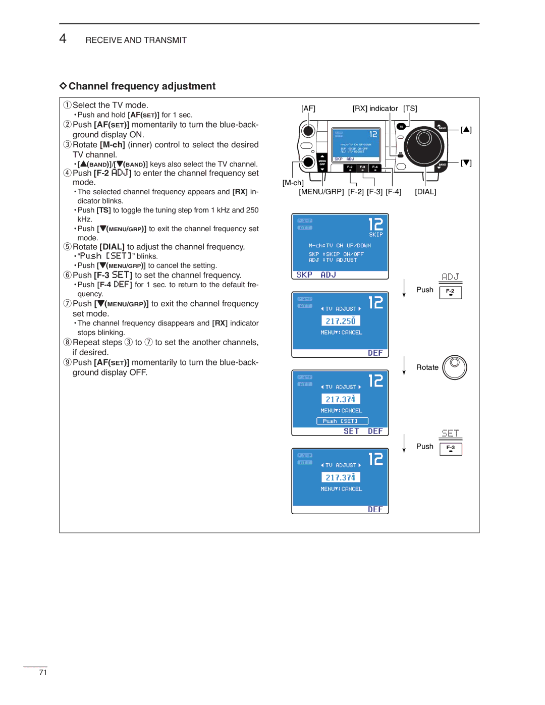 Icom IC-7000 instruction manual Channel frequency adjustment, Rotate Dial to adjust the channel frequency 