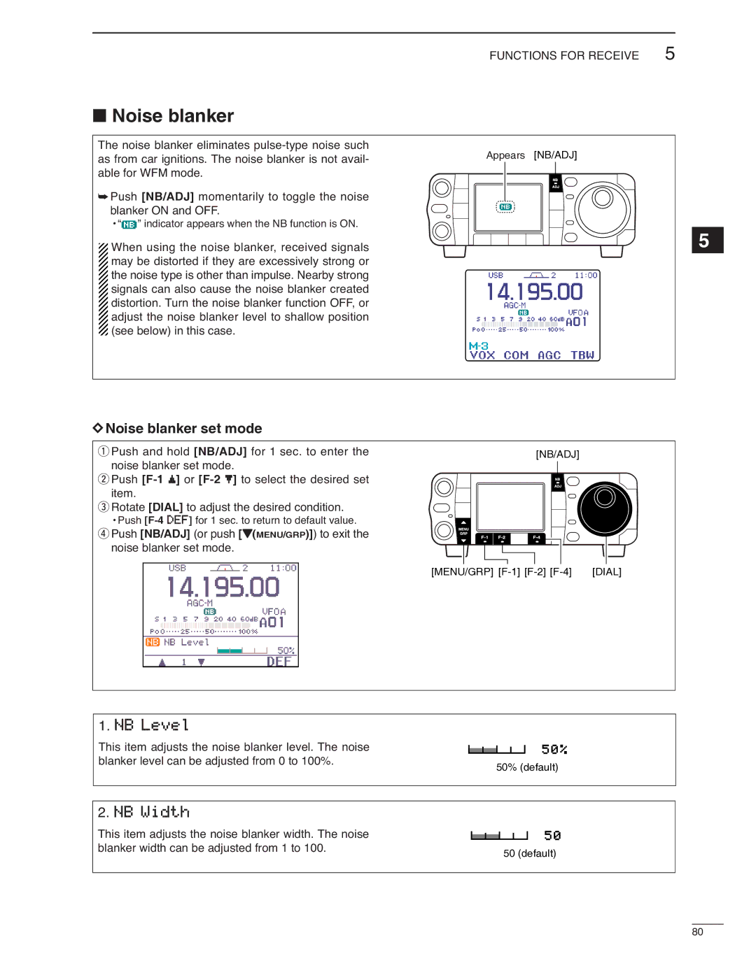 Icom IC-7000 instruction manual Noise blanker set mode, NB Level, NB Width, Push and hold NB/ADJ for 1 sec. to enter 