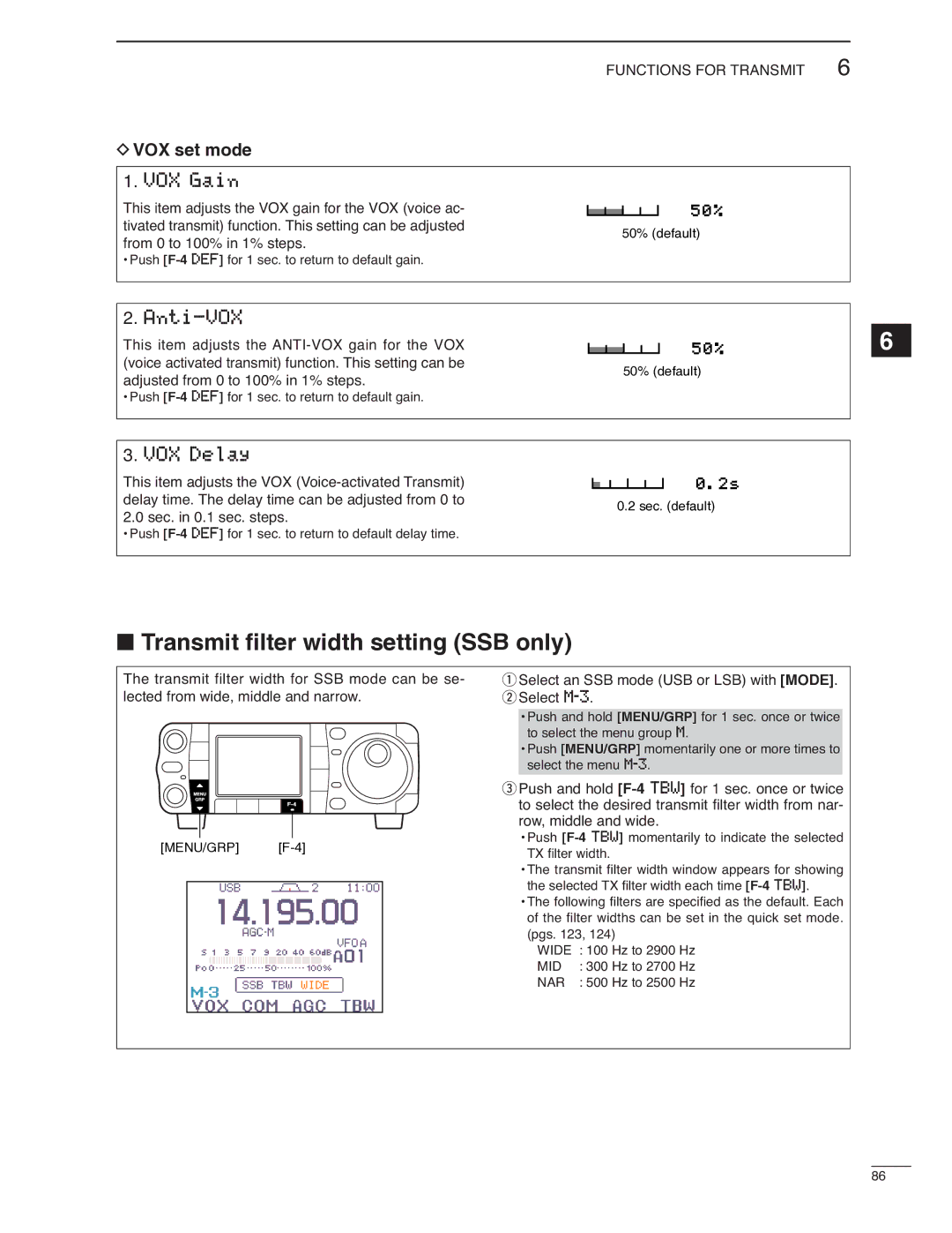 Icom IC-7000 instruction manual Transmit ﬁlter width setting SSB only, VOX set mode VOX Gain, Anti-VOX, VOX Delay 