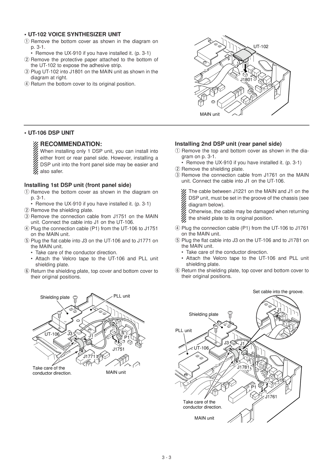 Icom IC-910H service manual UT-102 Voice Synthesizer Unit, UT-106 DSP Unit, Installing 1st DSP unit front panel side 