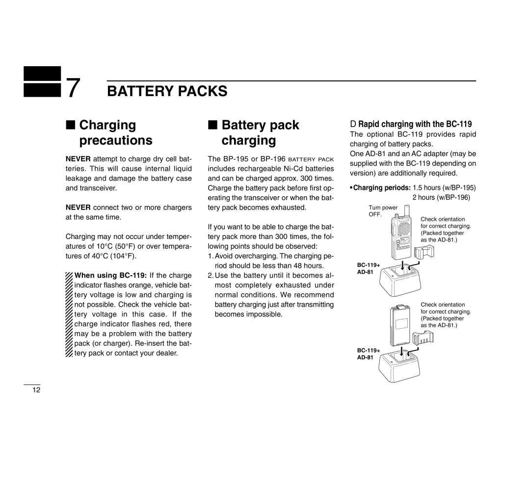 Icom IC-A4 instruction manual Battery Packs, Charging Battery pack Precautions, DRapid charging with the BC-119 