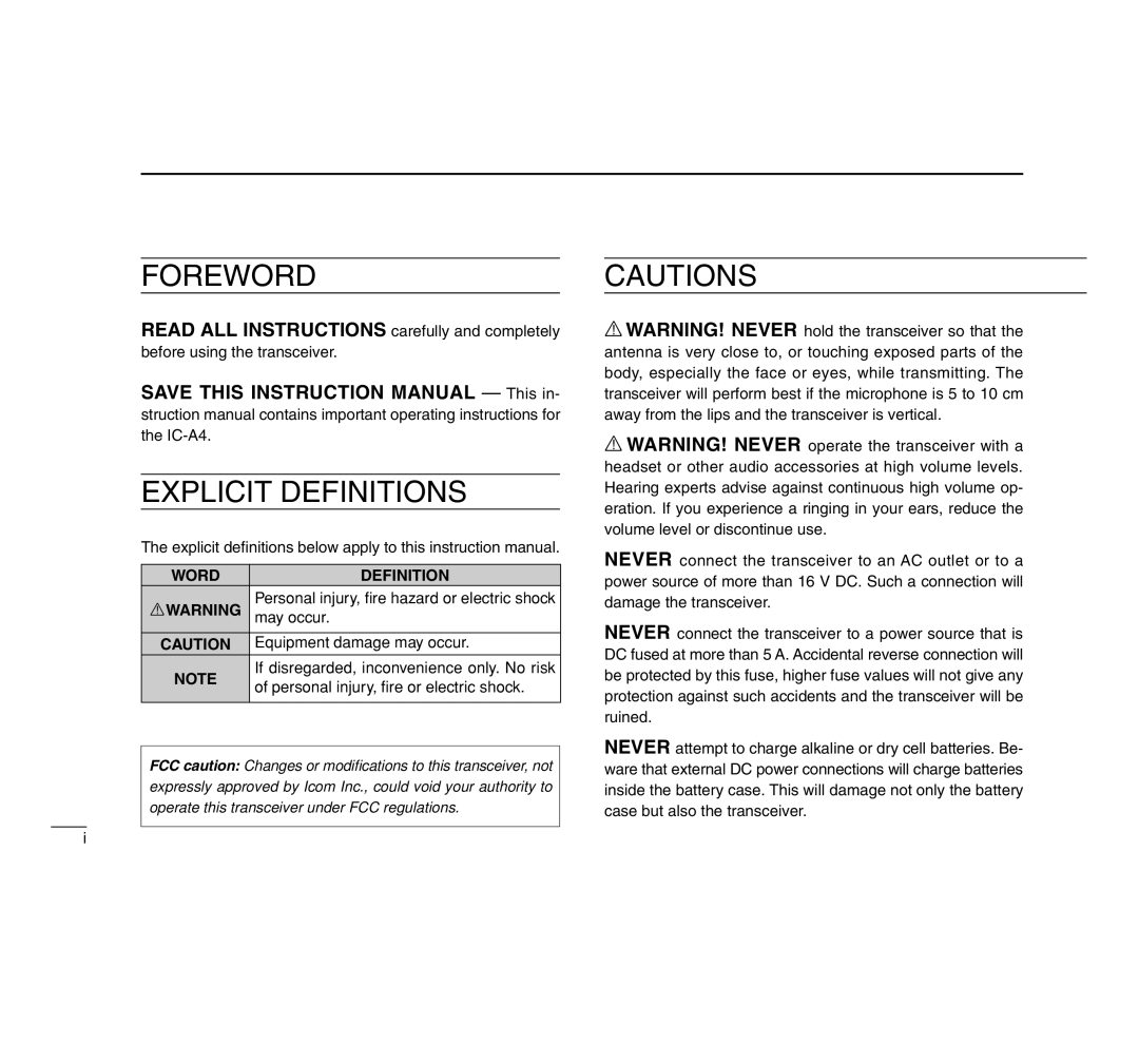 Icom IC-A4 Word Definition Rwarning, May occur, Equipment damage may occur, If disregarded, inconvenience only. No risk 