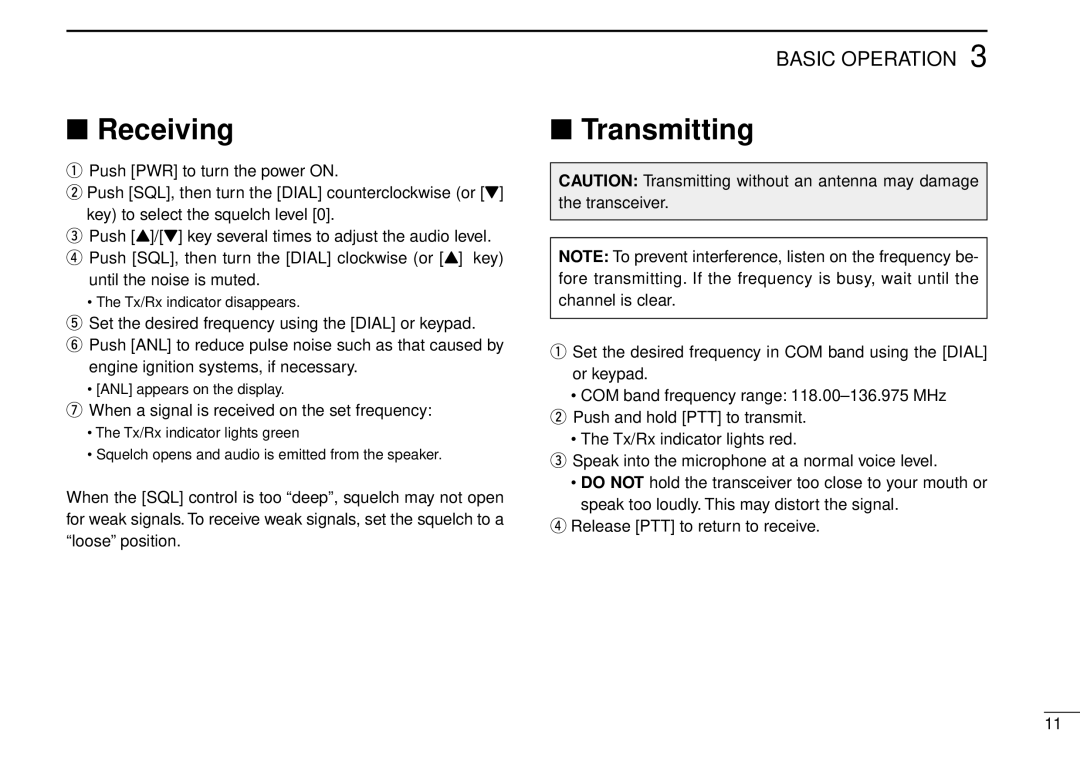 Icom IC-A5 instruction manual Receiving, Transmitting, When a signal is received on the set frequency 