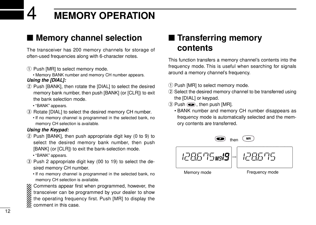 Icom IC-A5 instruction manual Memory Operation, Memory channel selection, Transferring memory contents 