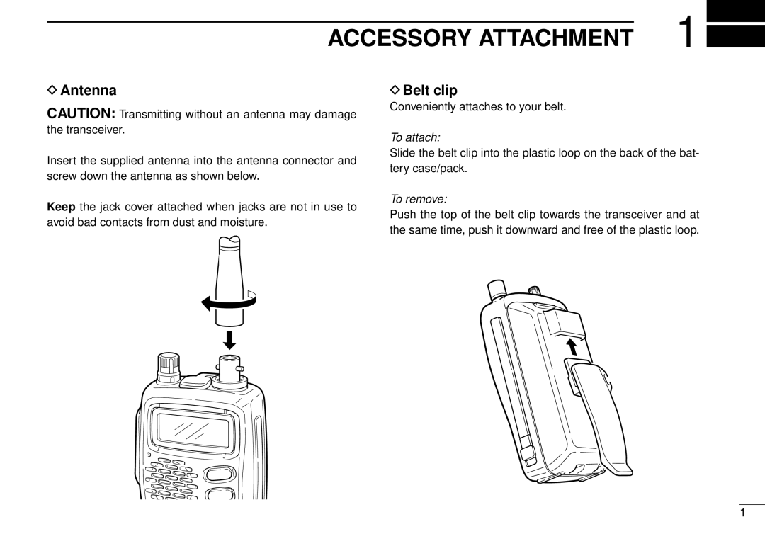 Icom IC-A5 instruction manual Accessory Attachment, Antenna, Belt clip, Conveniently attaches to your belt 