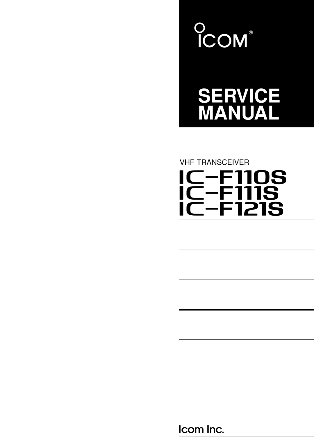 Icom IC F111S, IC F110S, IC F121S service manual IF110S IF111S IF121S 