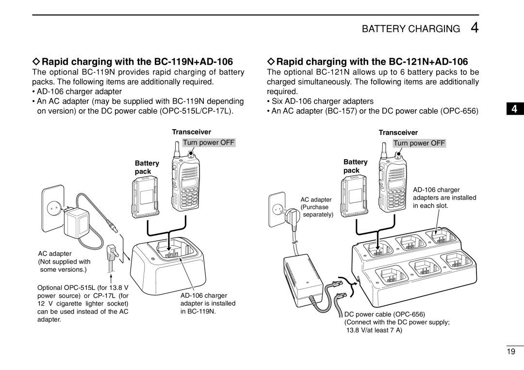 Icom IC-F3022T/S instruction manual Rapid charging with the BC-119N+AD-106, Rapid charging with the BC-121N+AD-106 