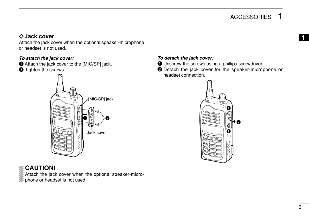 Icom IC-F3022T/S instruction manual Jack cover, To detach the jack cover 