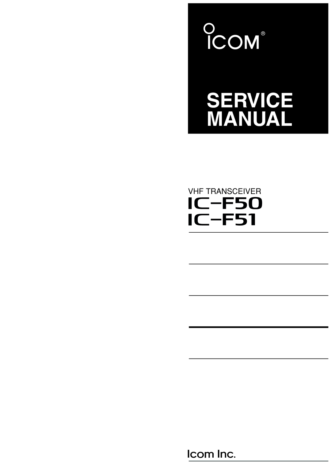 Icom IC-F50, IC-F51 service manual VHF Transceiver 