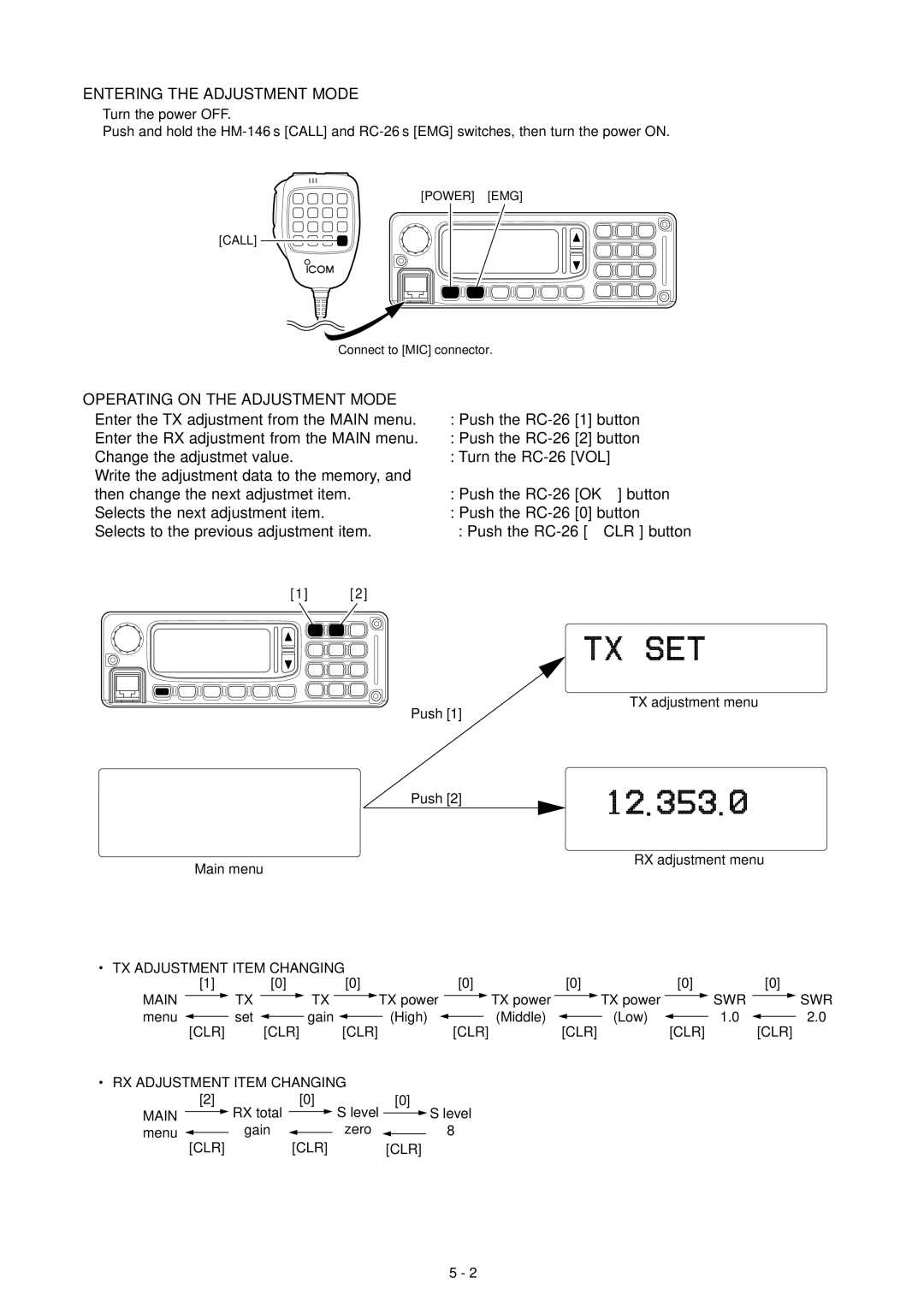 Icom IC-F7000 service manual Entering the Adjustment Mode, Operating on the Adjustment Mode 