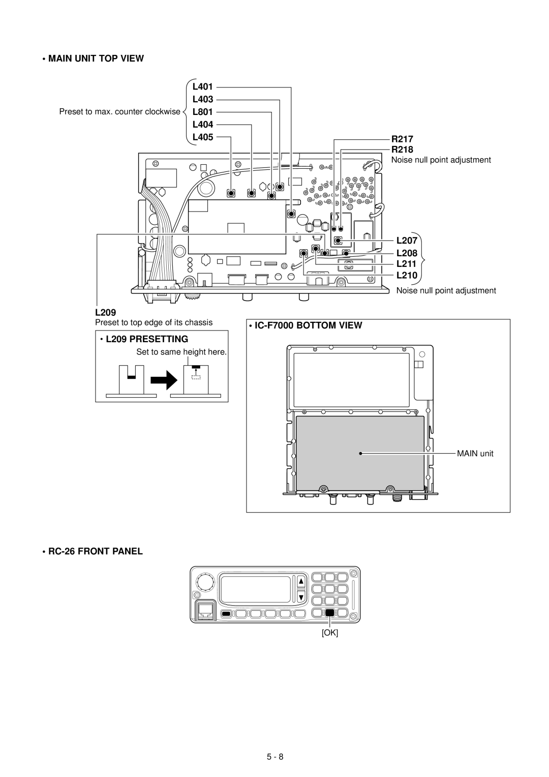 Icom IC-F7000 service manual Main Unit TOP View, L209 Presetting, RC-26 Front Panel 