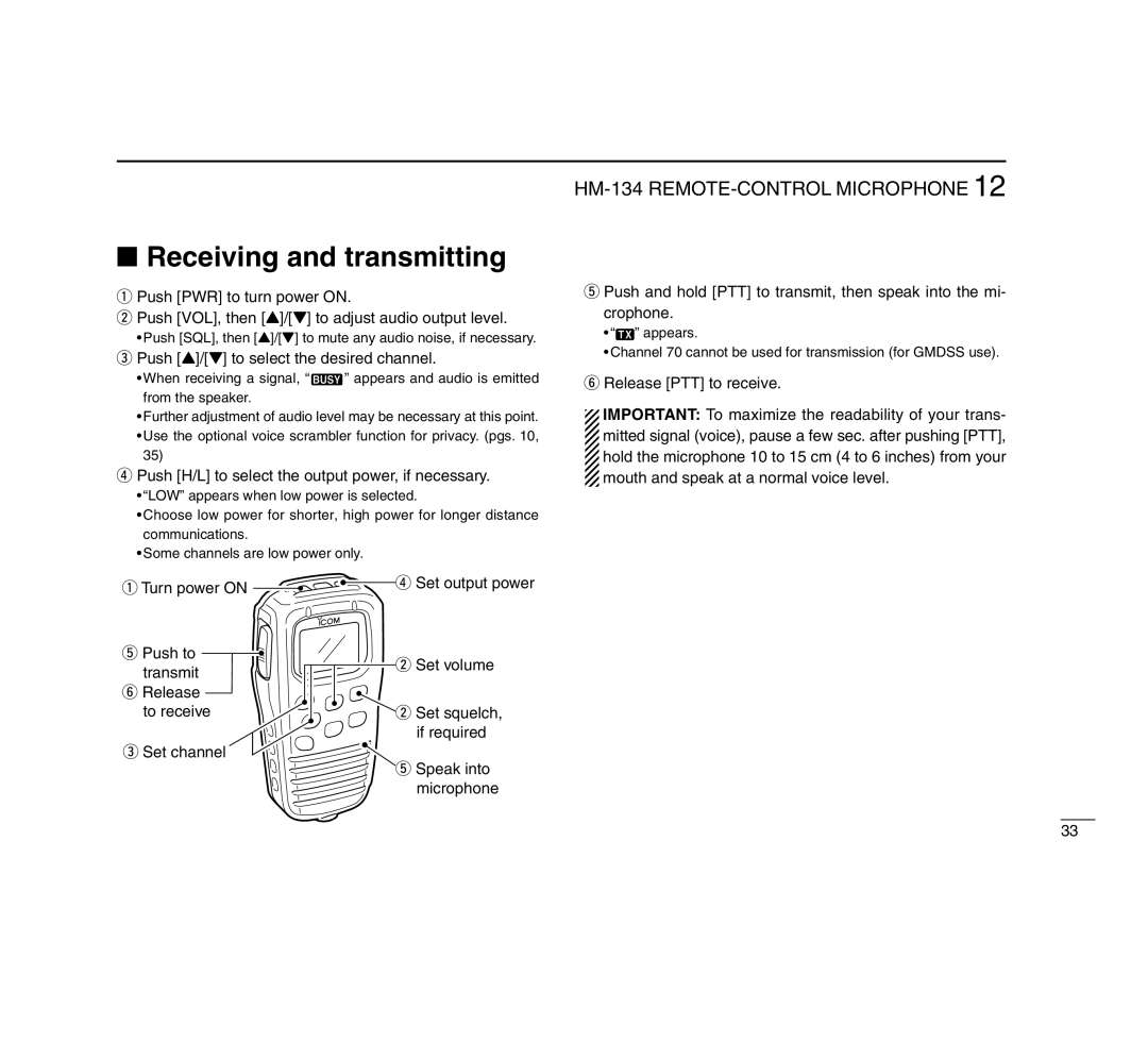 Icom IC-M503 instruction manual Receiving and transmitting, Push H/L to select the output power, if necessary 