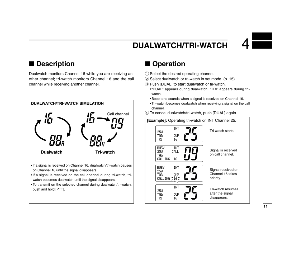 Icom IC-M503 instruction manual Description, Operation, DualwatchTri-watch, Dualwatch/Tri-Watch Simulation 