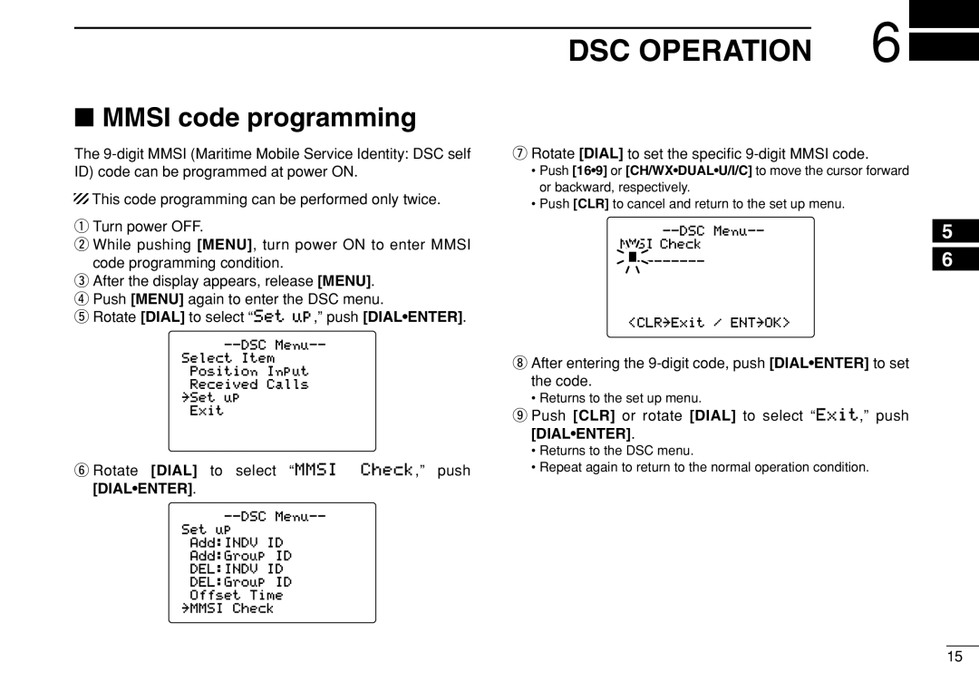 Icom IC-M504 instruction manual DSC Operation, Mmsi code programming, Rotate Dial to select Mmsi Check, push Dialenter 