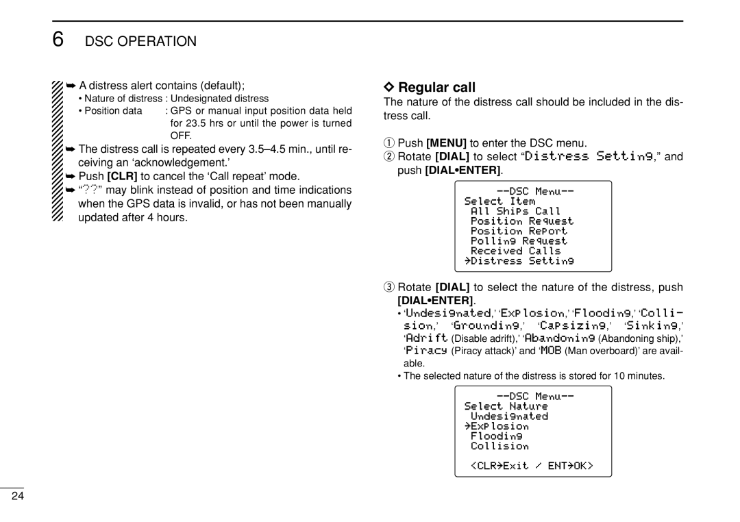 Icom IC-M504 instruction manual Regular call, Distress alert contains default 