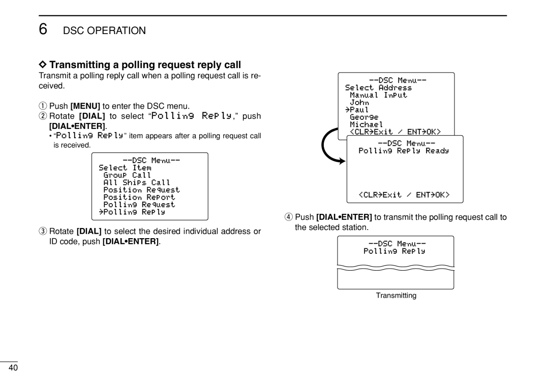 Icom IC-M504 instruction manual Transmitting a polling request reply call 