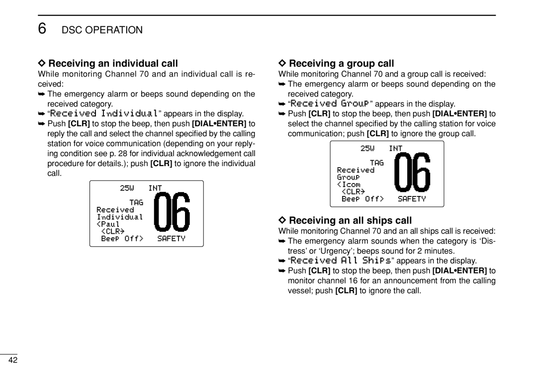 Icom IC-M504 instruction manual Receiving an individual call, Receiving a group call, Receiving an all ships call 