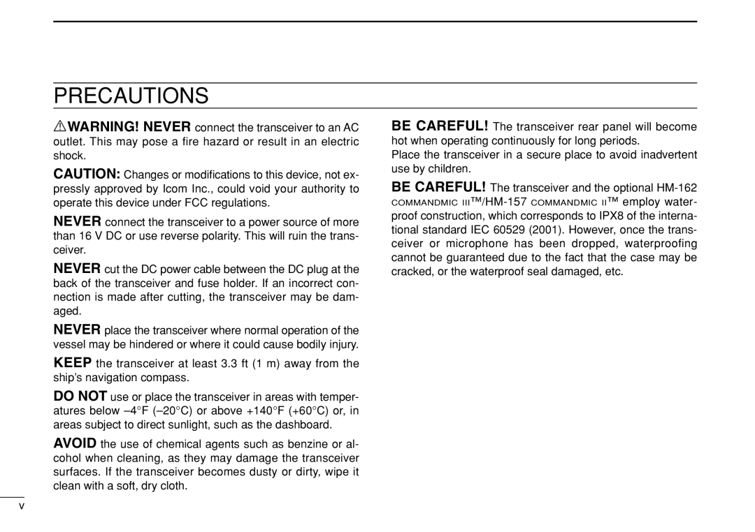 Icom IC-M504 instruction manual Precautions 